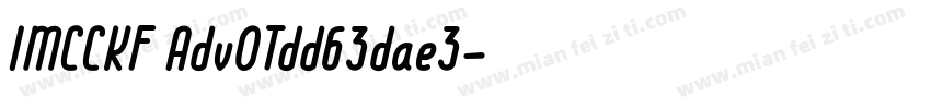 IMCCKF AdvOTdd63dae3字体转换